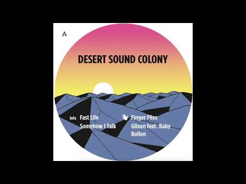 Desert Sound Colony - Fast Life [TFAD1]