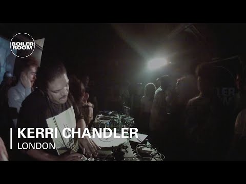Kerri Chandler Boiler Room London DJ Set