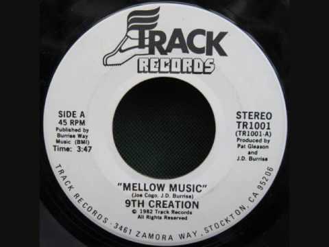 9th Creation - Mellow Music (Track '82)
