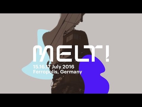 MELT! Festival 2016 • Trailer