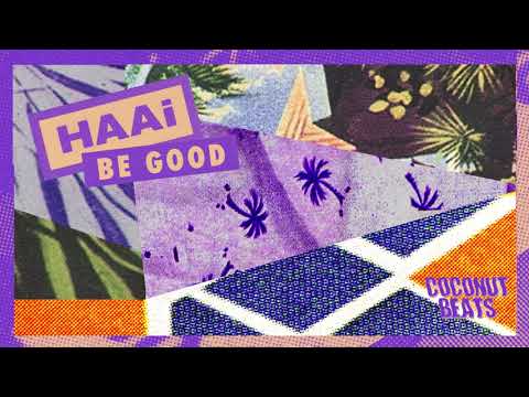 HAAi - Be Good