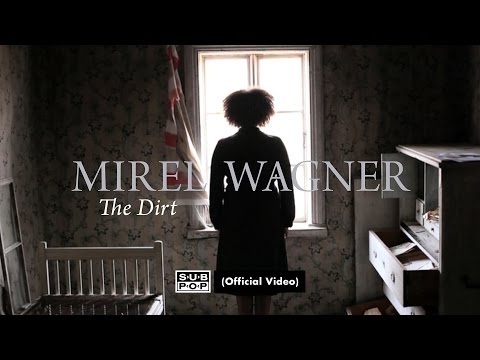 Mirel Wagner - The Dirt [OFFICIAL VIDEO]
