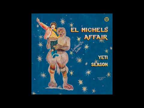 El Michels Affair - Fazed Out
