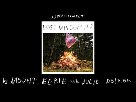 Mount Eerie - Love Without Possession (with Julie Doiron) official audio