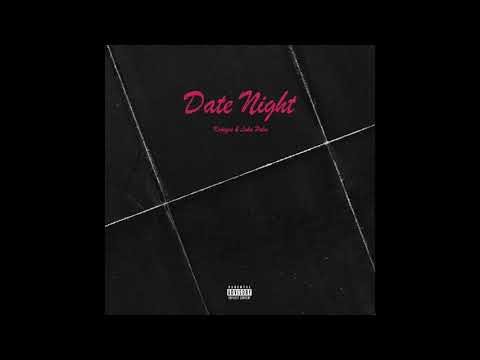 Kojaque & Luka Palm - Date Night (Official Audio)