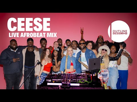 OUTLINE SESSIONS 2024 Live Afrobeats Mix by DJ CEESE