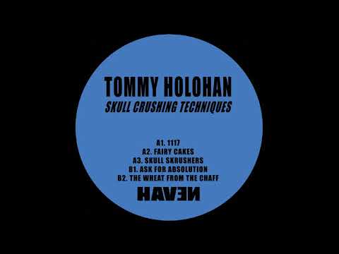 Tommy Holohan - Skull Skrushers [HVN003]