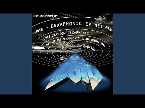 Space Station Dexaphonic (John Tejada Remix)