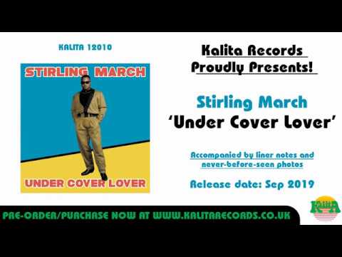 Stirling March - Under Cover Lover (Official)