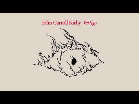 John Carroll Kirby - Vertigo (Official Visualizer)