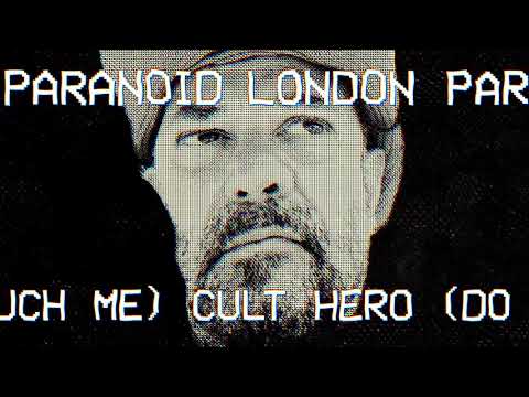 Paranoid London feat. Simon Topping - Cult Hero (Do You Wanna Touch Me) - Album Edit