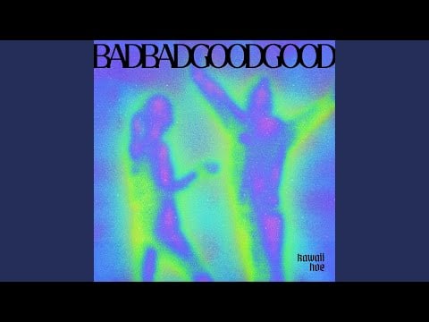 badbad goodgood