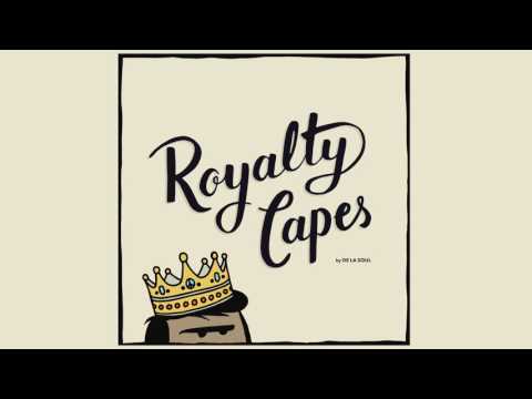 De La Soul - Royalty Capes (Official Audio)