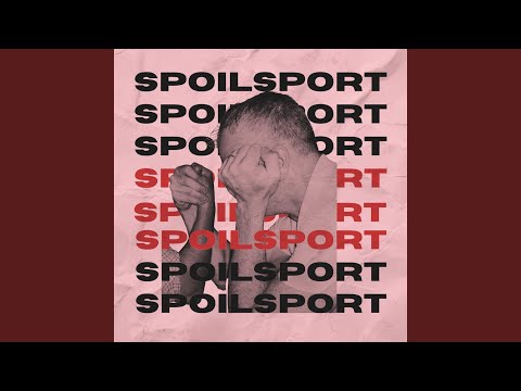 Spoilsport