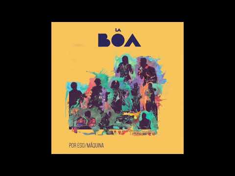 La Boa - Por Eso (BIJ007)